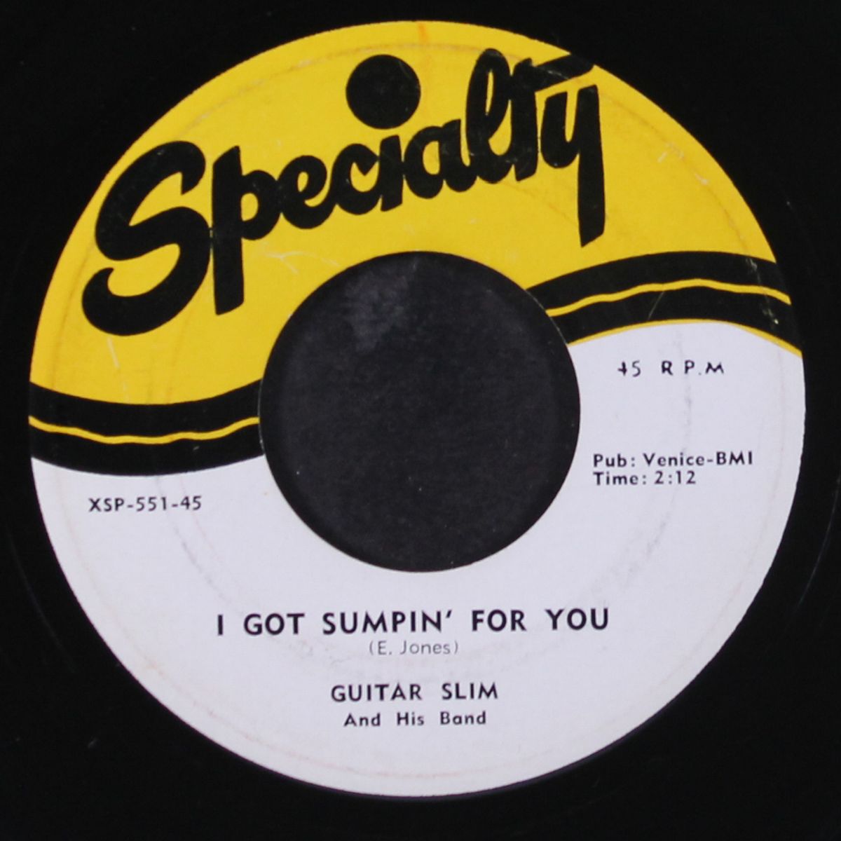 you're gonna miss me / i got sumpin' for you by GUITAR SLIM
