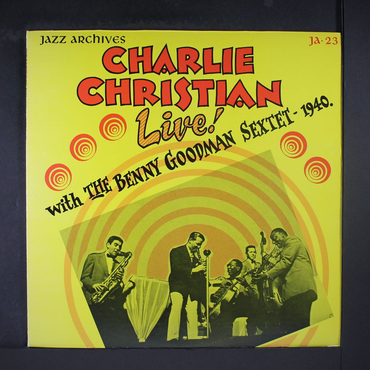 live with the benny goodman sextet 1940 by CHARLIE CHRISTIAN