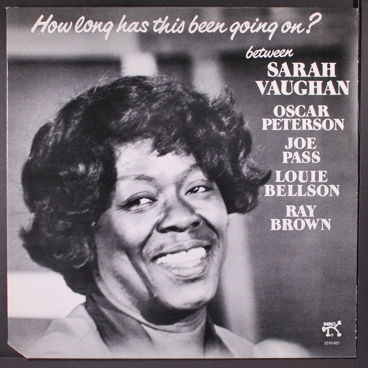 how long has this been going on? by SARAH VAUGHAN