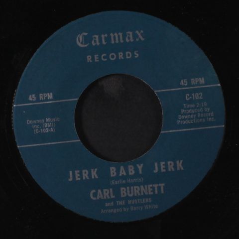CARL BURNETT & HUSTLERS