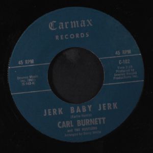 CARL BURNETT & HUSTLERS
