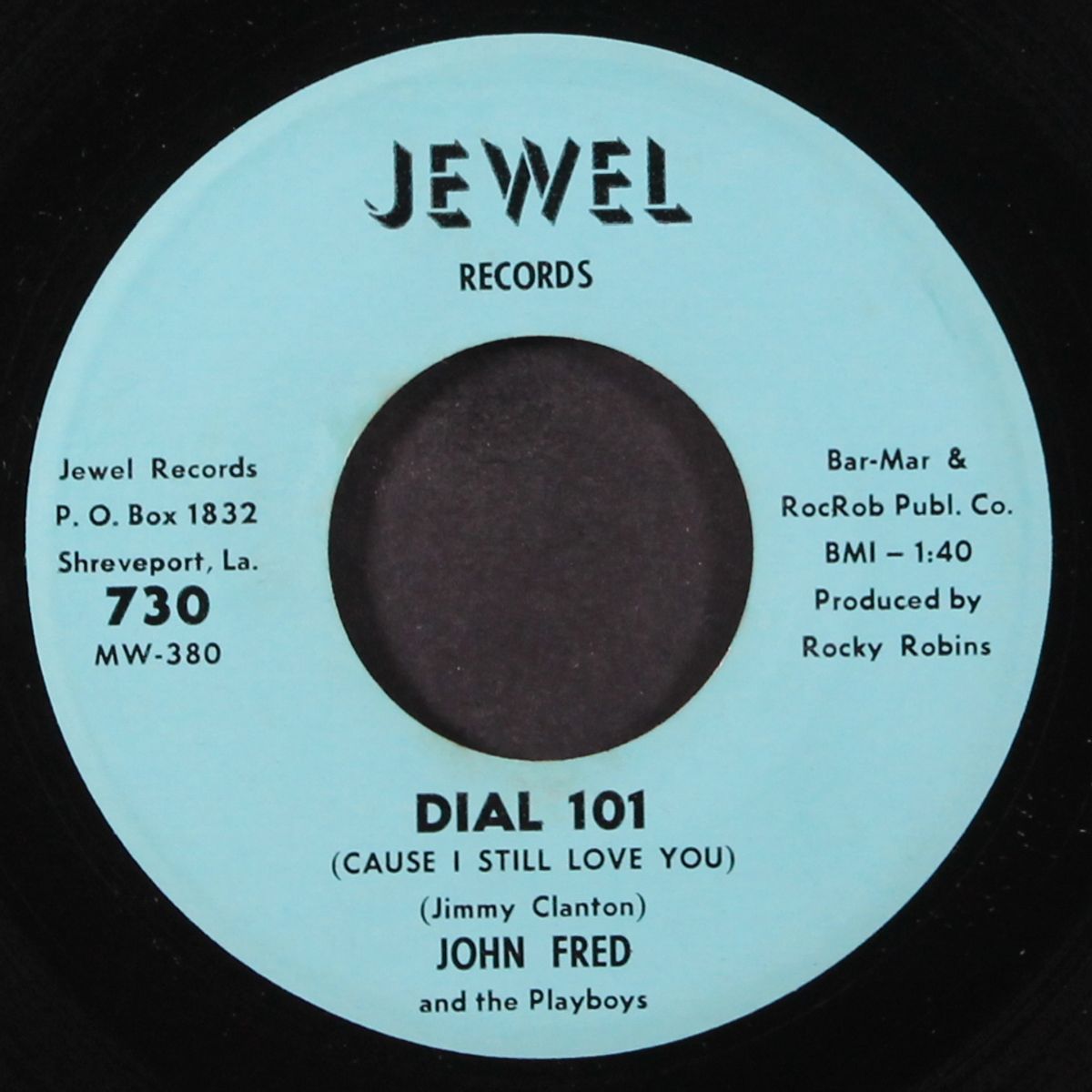 dial 101 / there goes that train by JOHN FRED