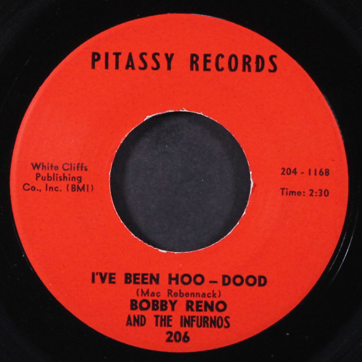 i've been hoo-dood / just like a fool by BOBBY RENO & INFERNOS