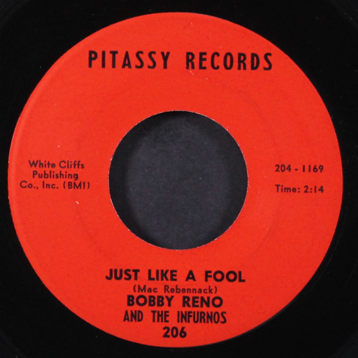 i've been hoo-dood / just like a fool by BOBBY RENO & INFERNOS