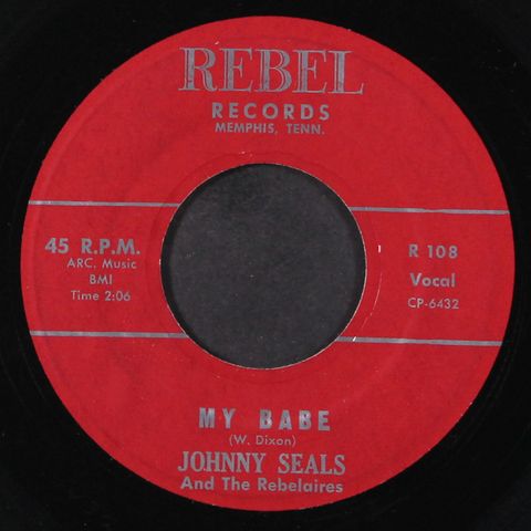 JOHNNY SEALS & REBELAIRES