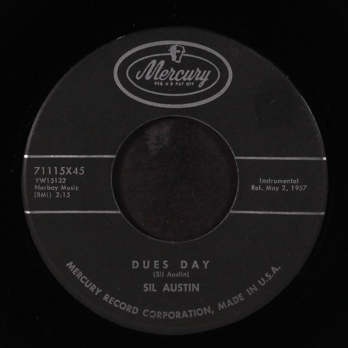 he's a real gone guy / dues day by SIL AUSTIN
