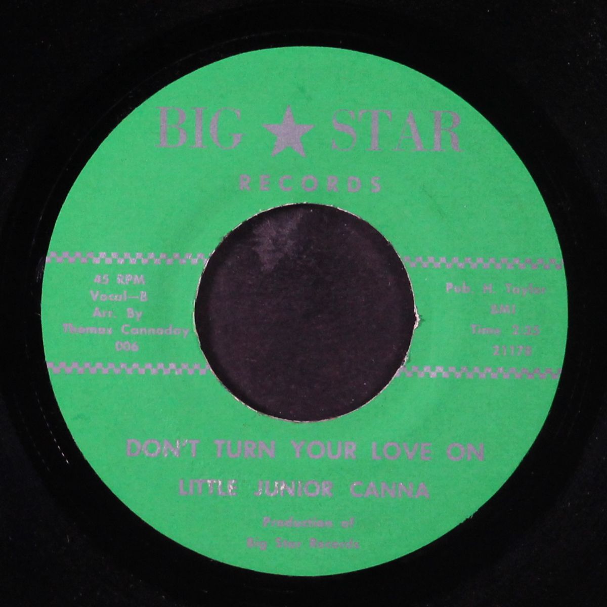 i've got my eyes on you / don't turn your love on by LITTLE JUNIOR CANNA