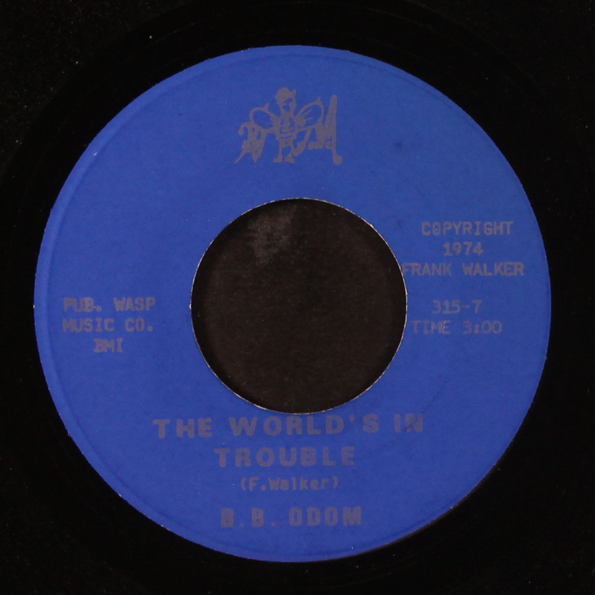 the world's in trouble / a lover like you by B.B ODOM