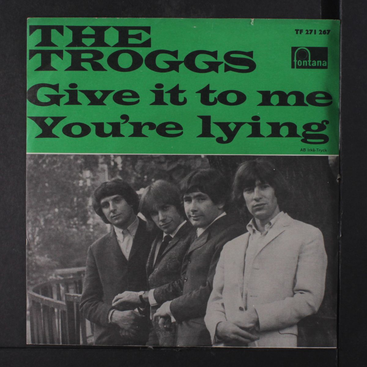 give it to me / you're lying by TROGGS