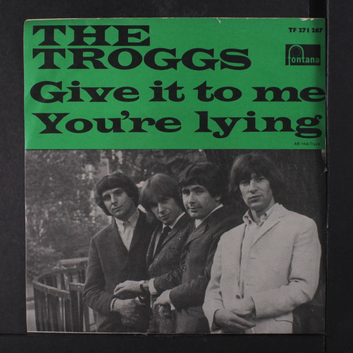 give it to me / you're lying by TROGGS