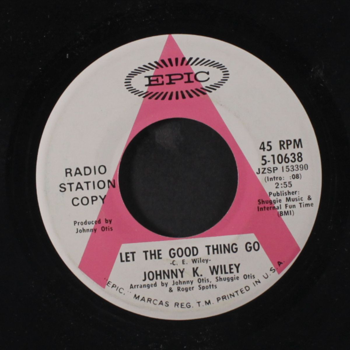 let the good thing go / right by my side by JOHNNY K. WILEY