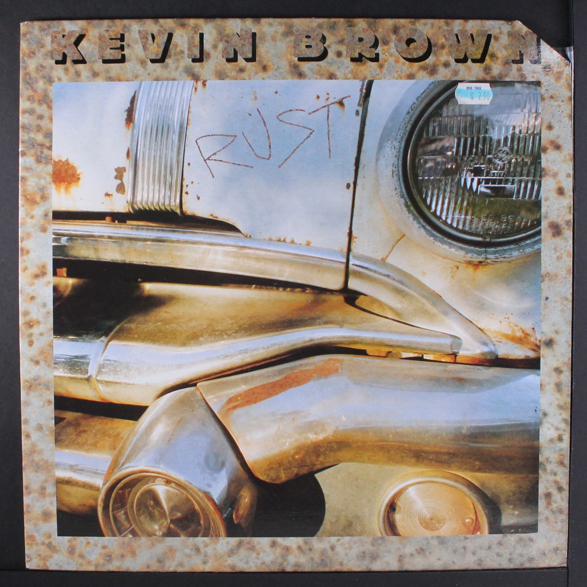 rust by KEVIN BROWN