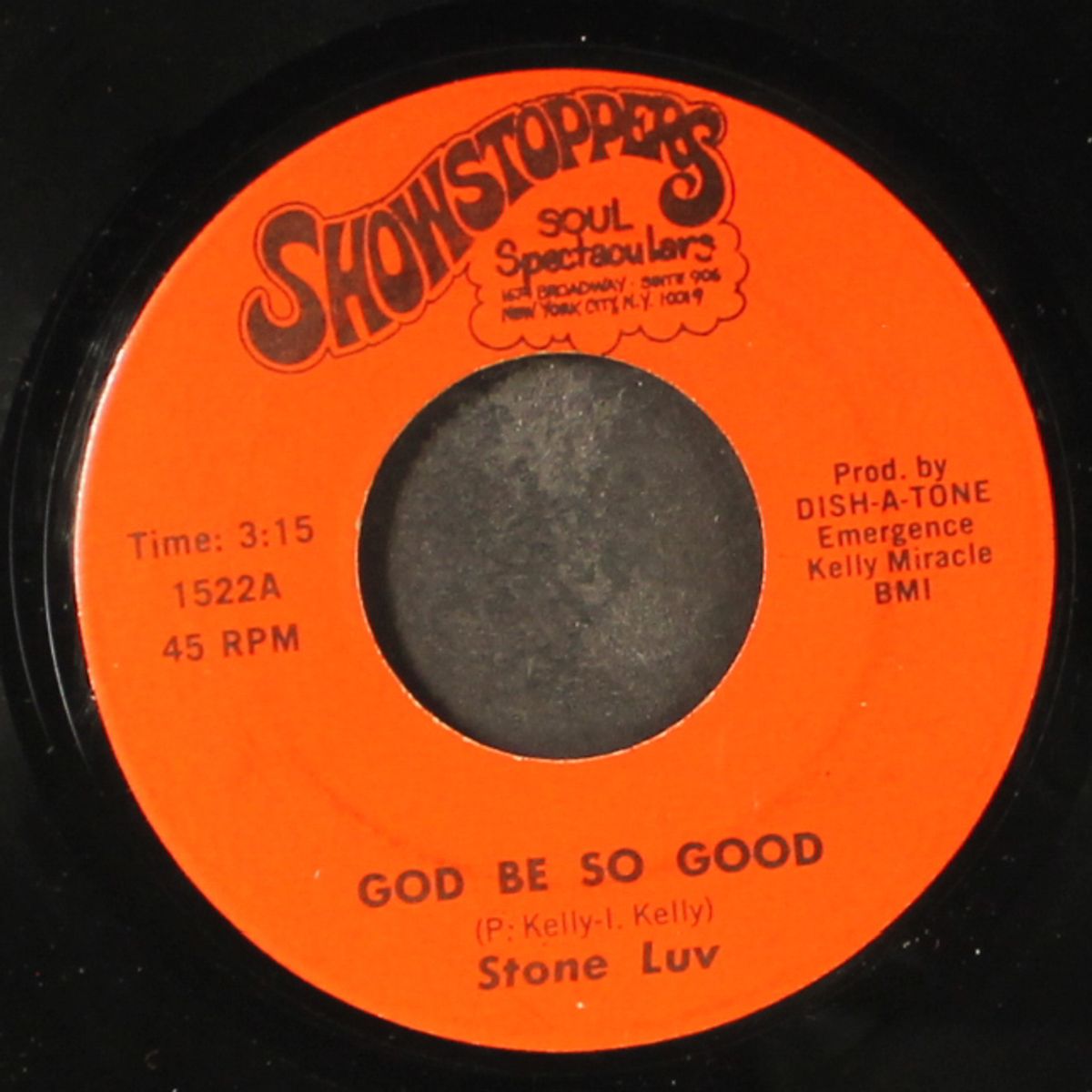 make it / god be so good by STONE LUV