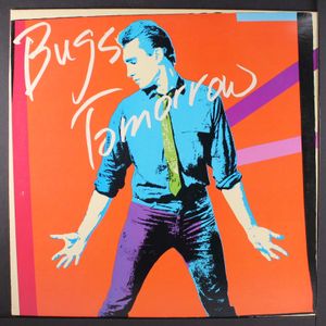 BUGS TOMORROW
