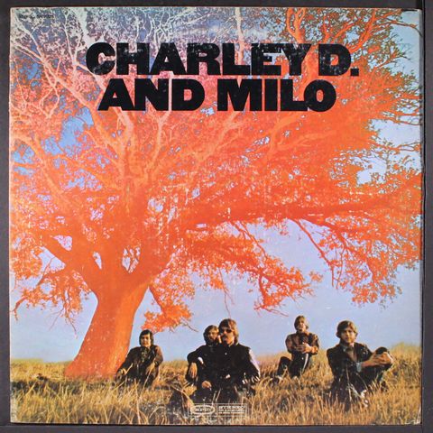 CHARLEY D. & MILO