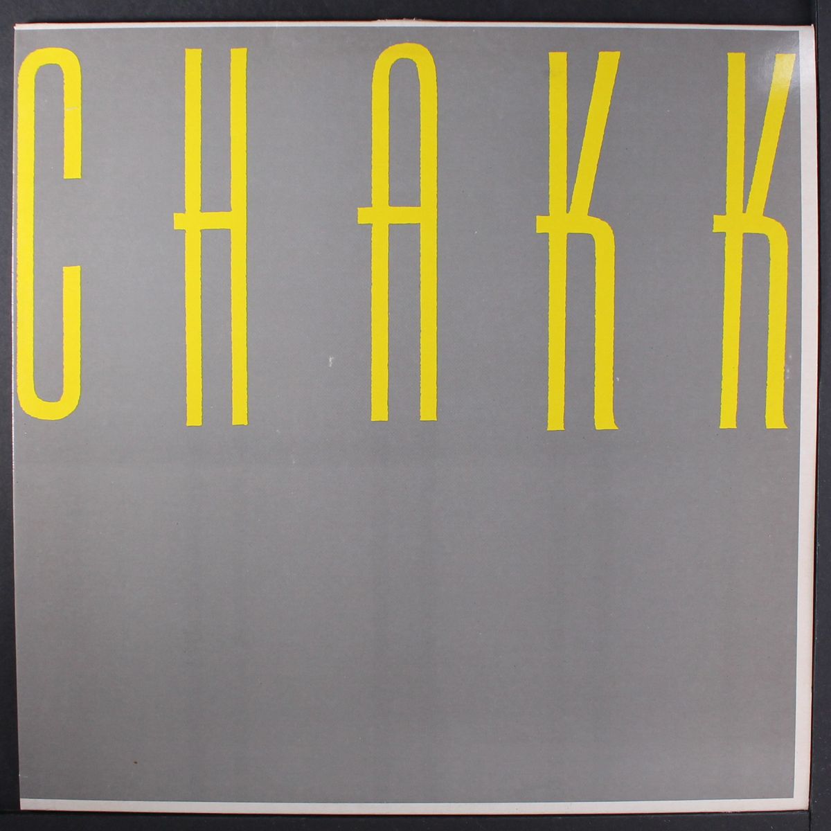 you / they say by CHAKK