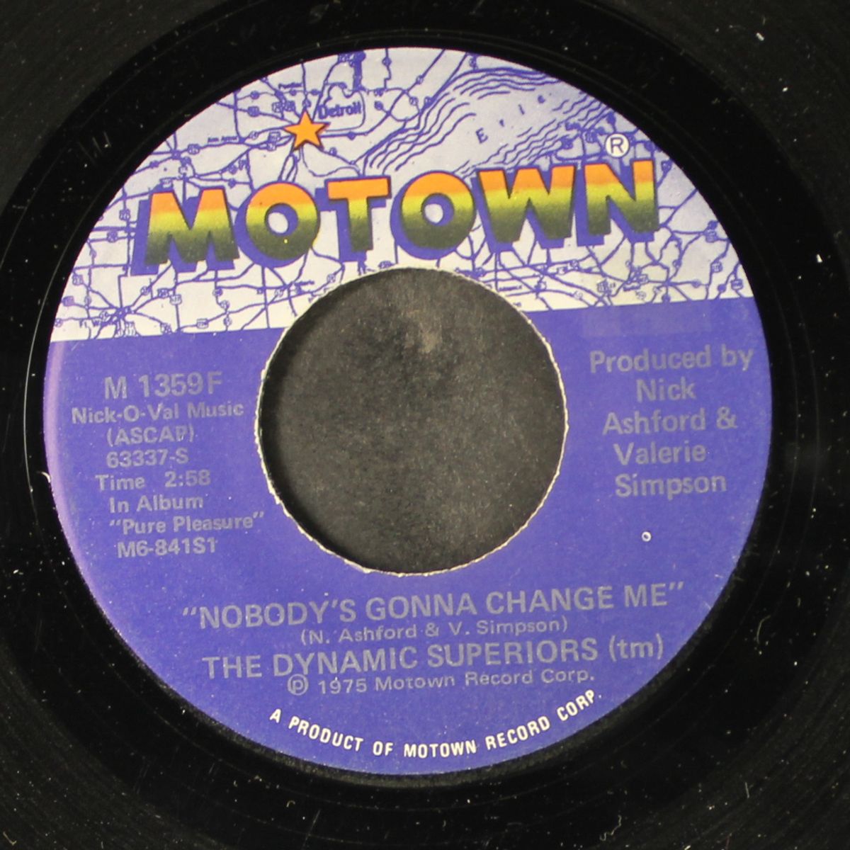 nobody's gonna change me / i got away by DYNAMIC SUPERIORS