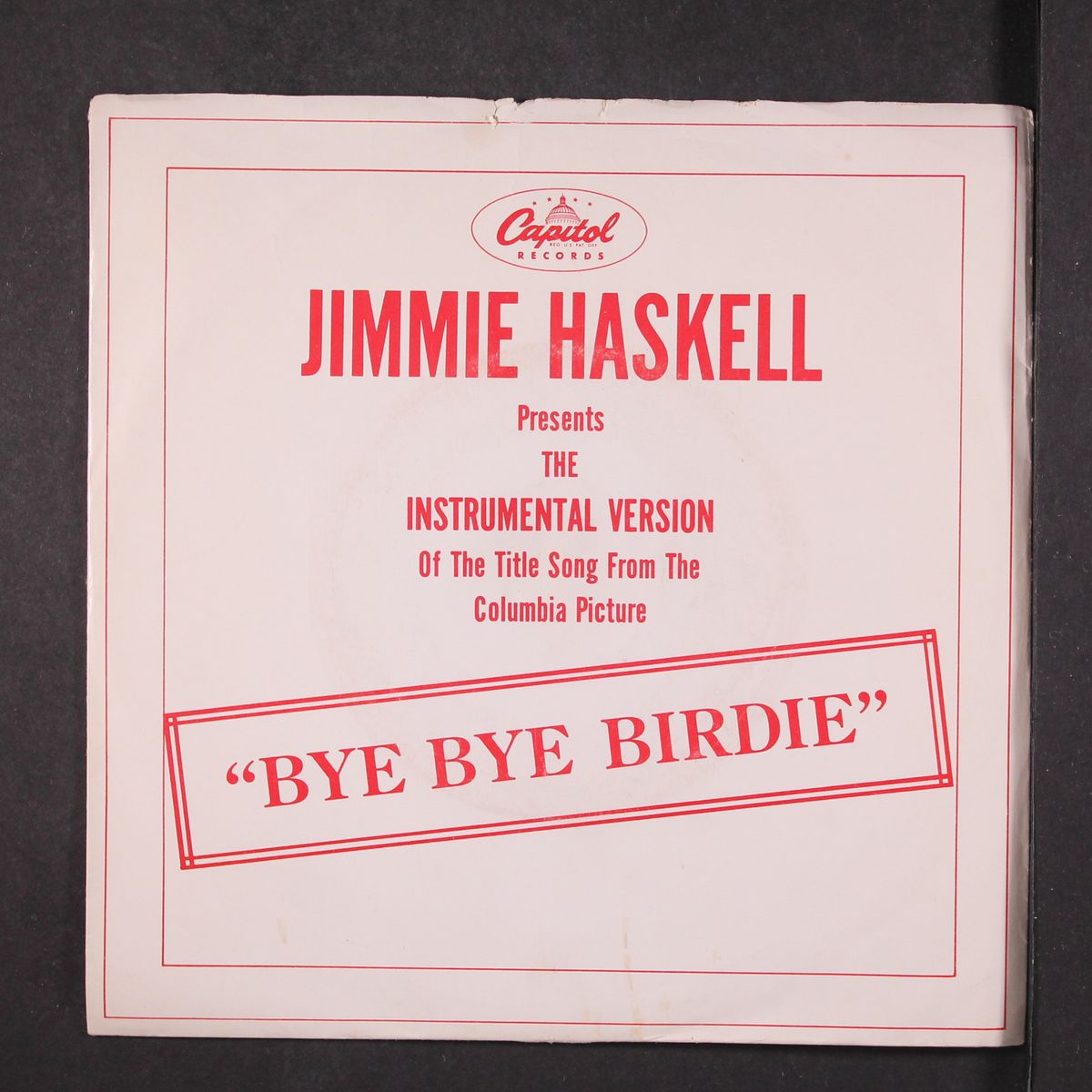 bye bye birdie / the james bond theme by JIMMIE HASKELL