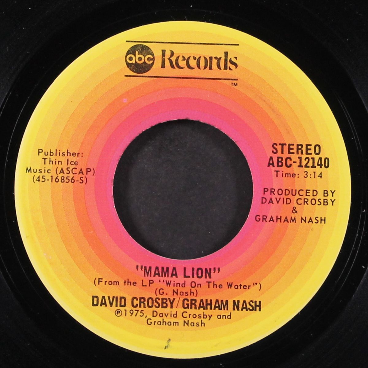 carry me / mama lion by DAVID CROSBY / GRAHAM NASH