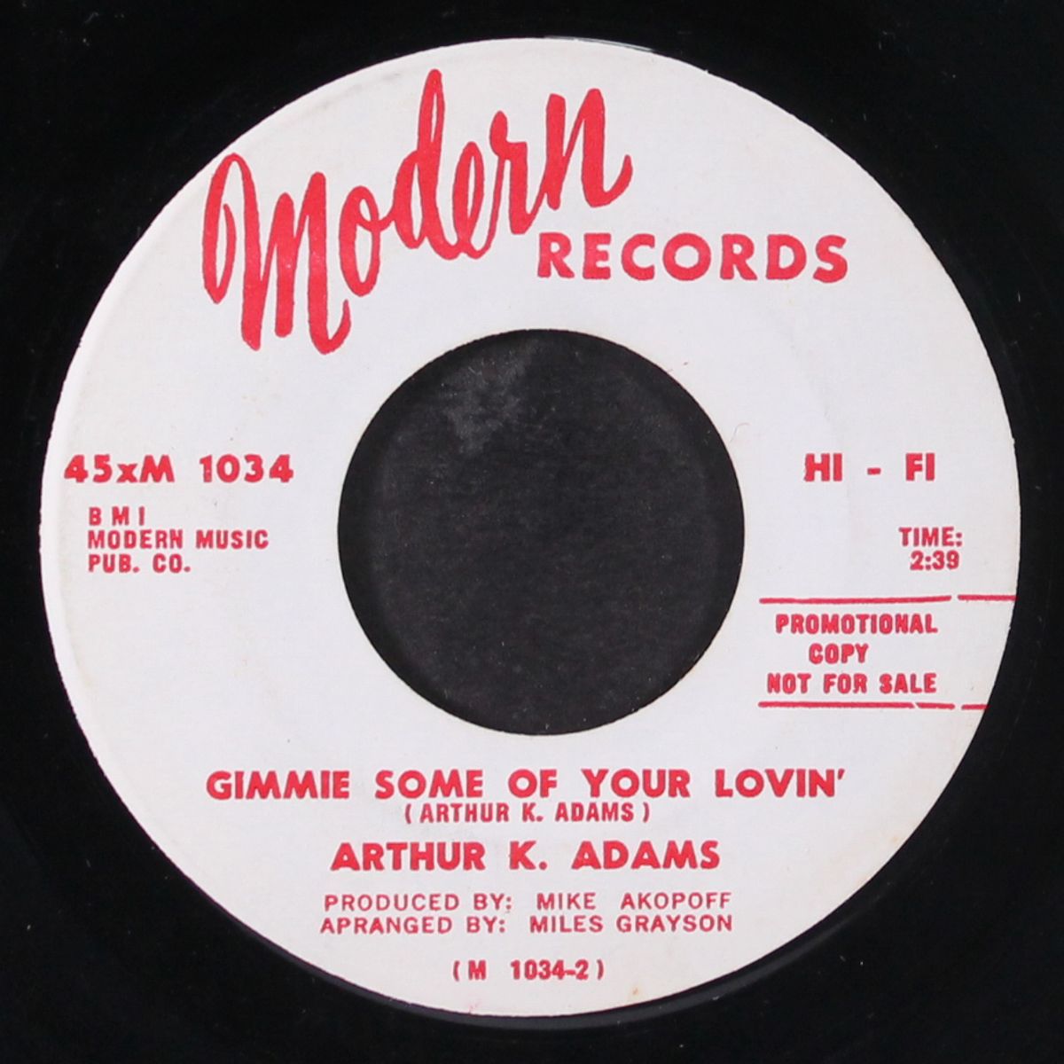 gimme some of your lovin' / she drives me out of my mind by ARTHUR K. ADAMS