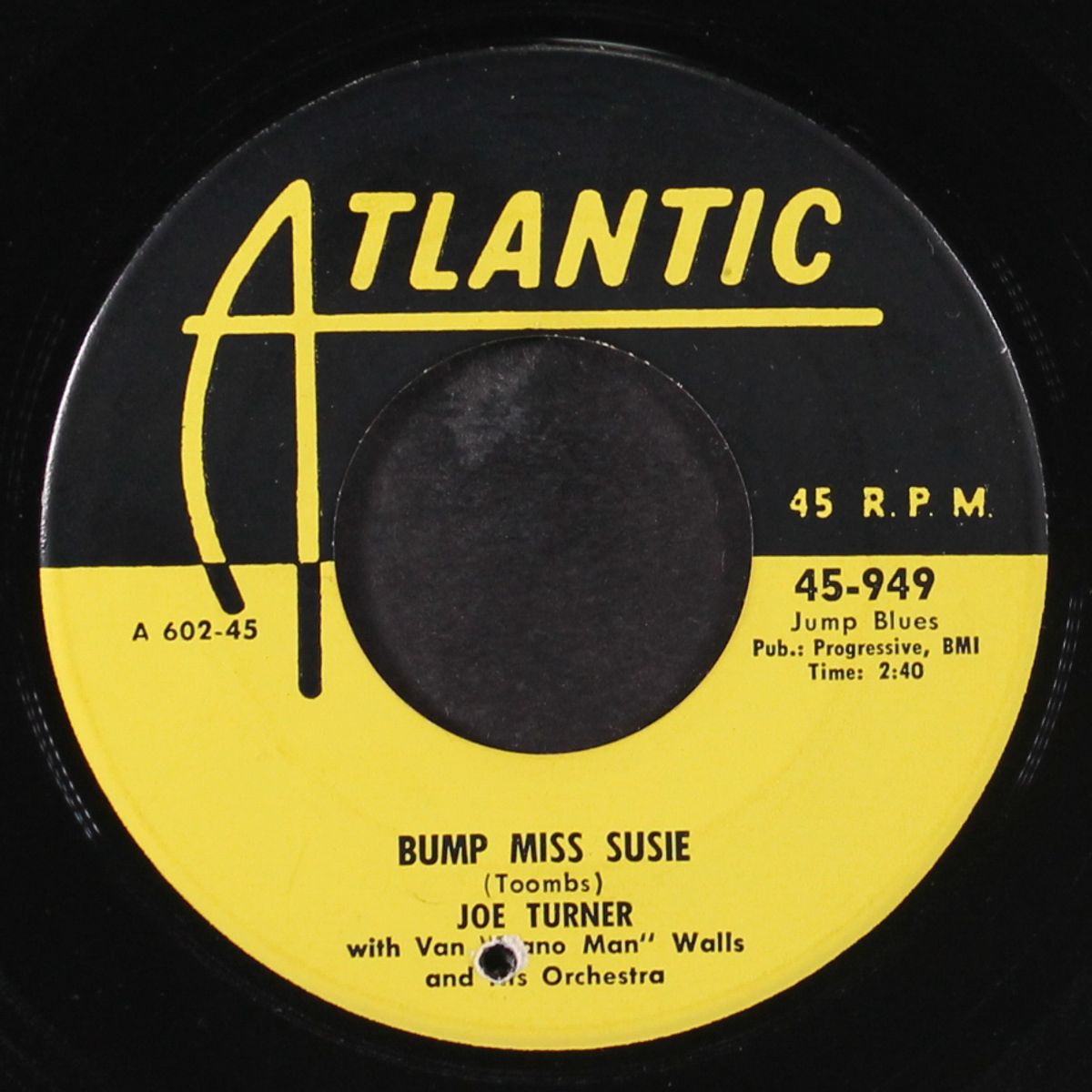the chill is on / bump miss susie by JOE TURNER