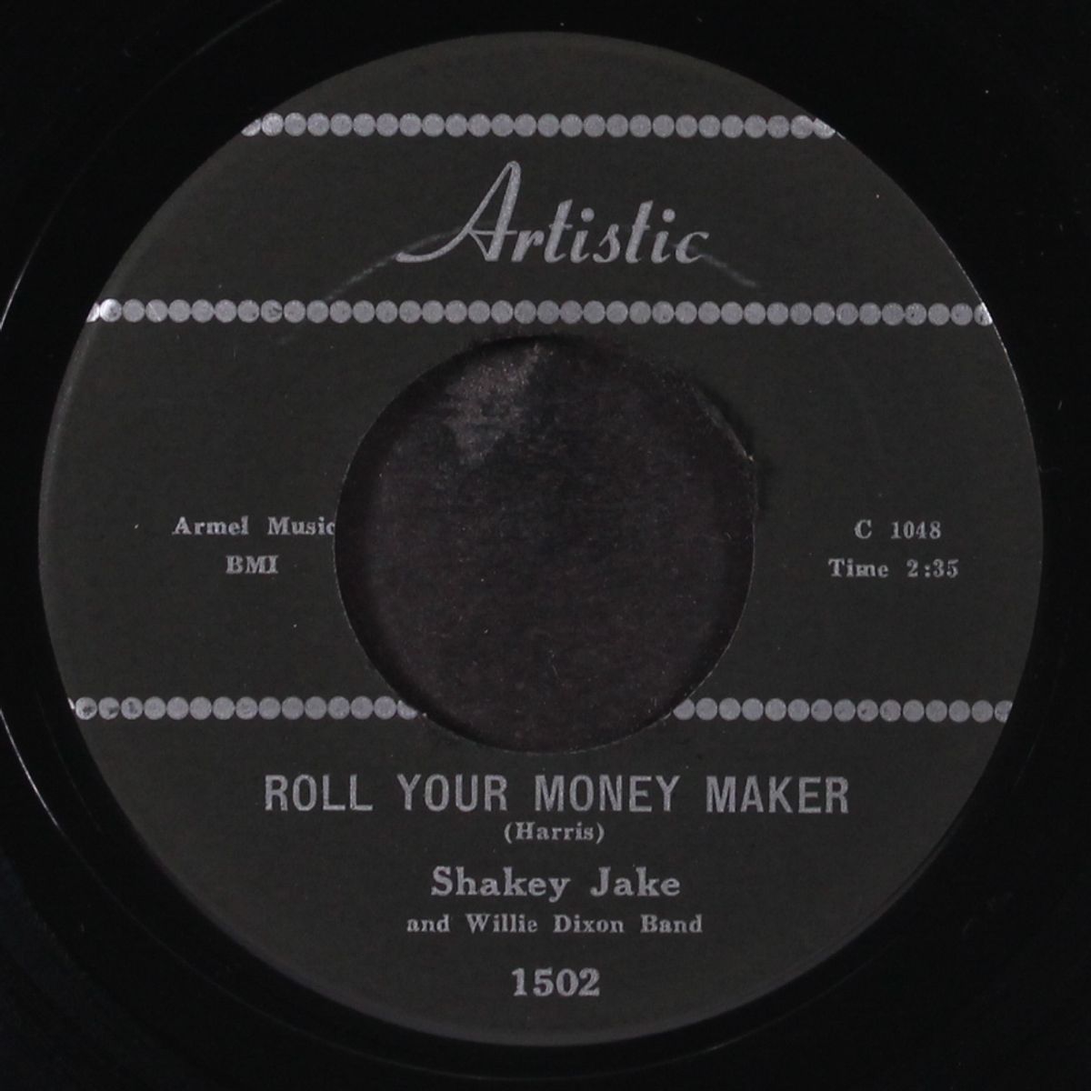 roll your money maker / call me if you need me by SHAKEY JAKE