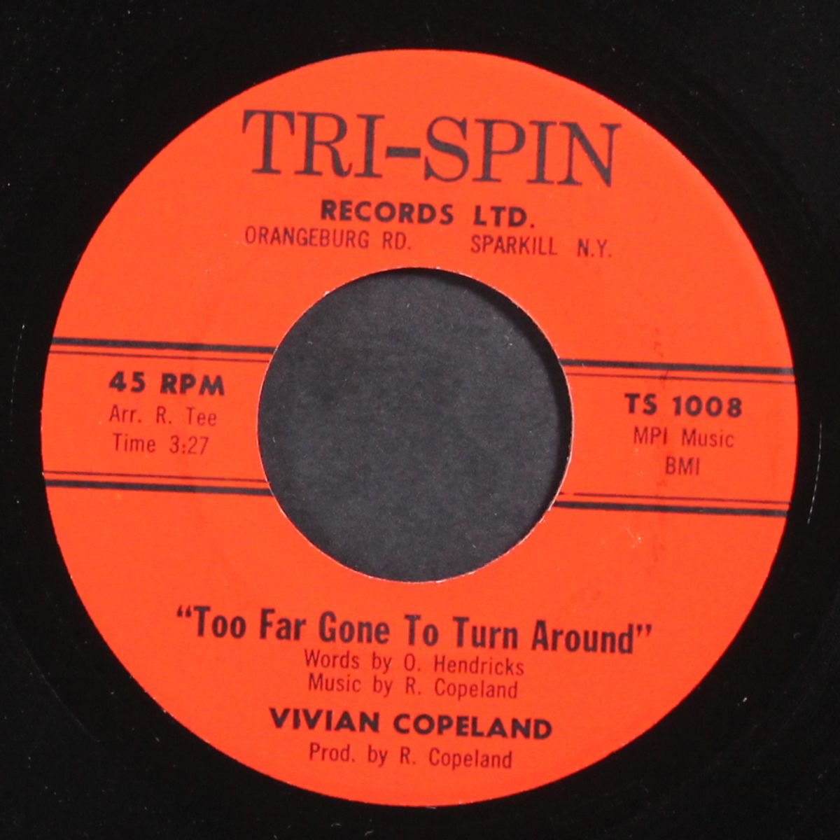 don't worry baby / too far gone to turn around by VIVIAN COPELAND