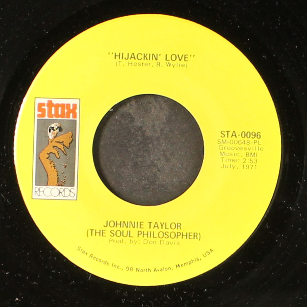 hijackin' love / love in the streets by JOHNNIE TAYLOR