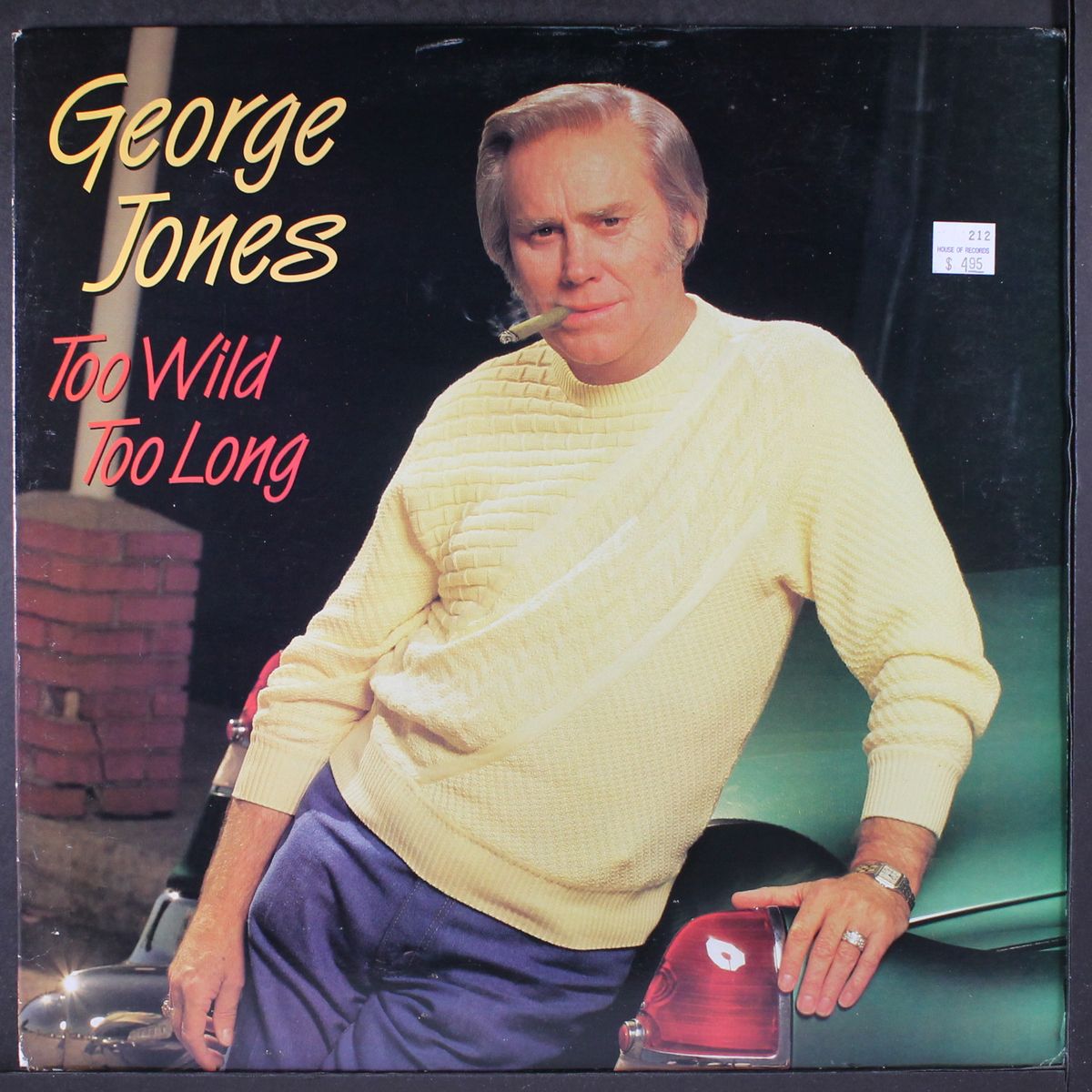 too wild too long by GEORGE JONES