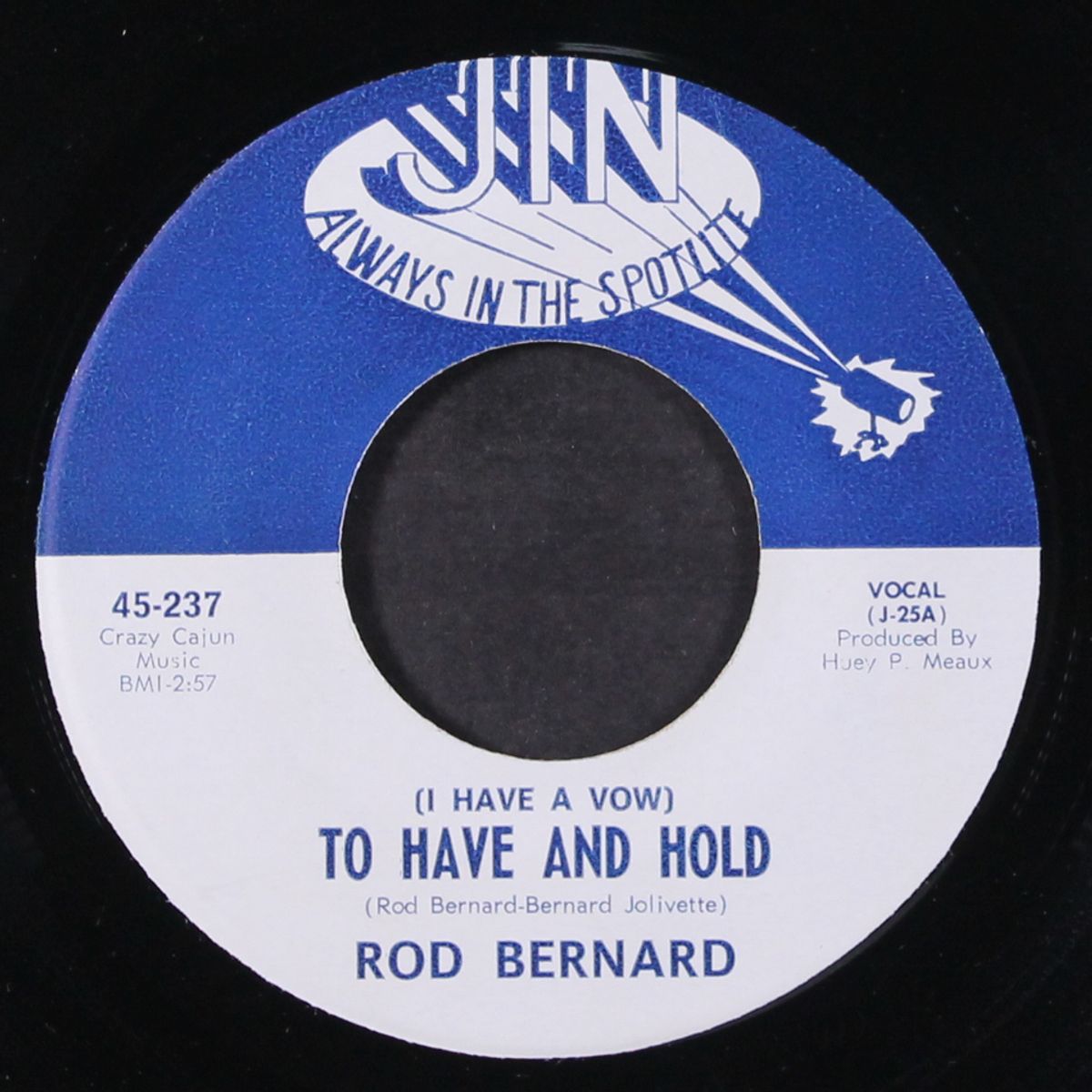 cajun honey / to have and hold by ROD BERNARD