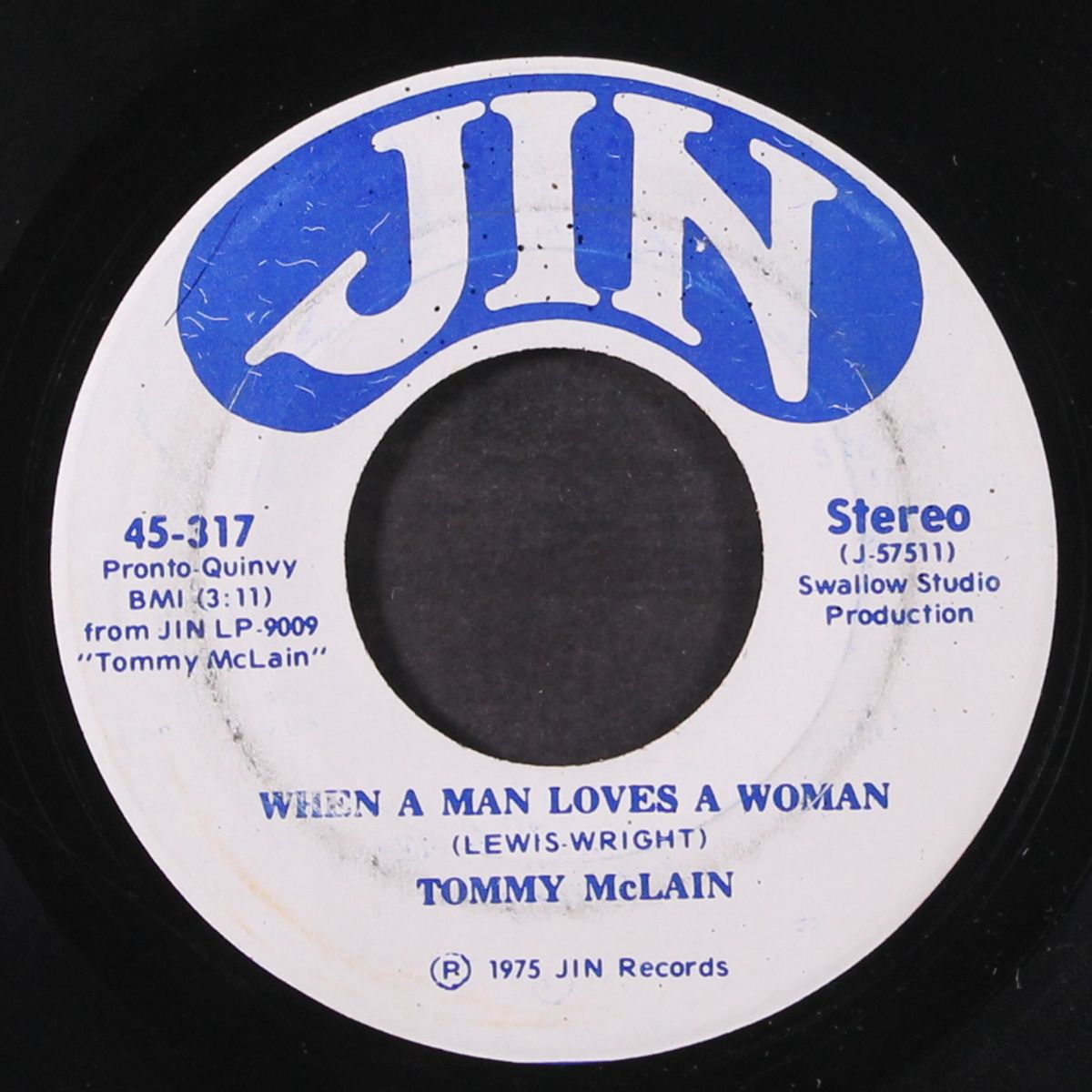 when a man loves a woman / i can't take it no more by TOMMY MCLAIN