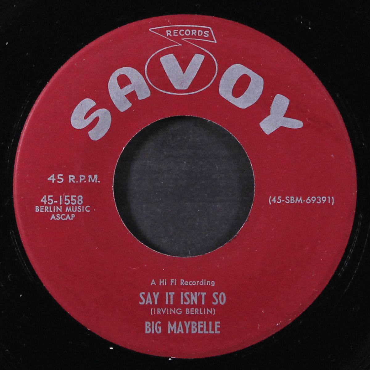 baby won't you please come home / say it isn't so by BIG MAYBELLE