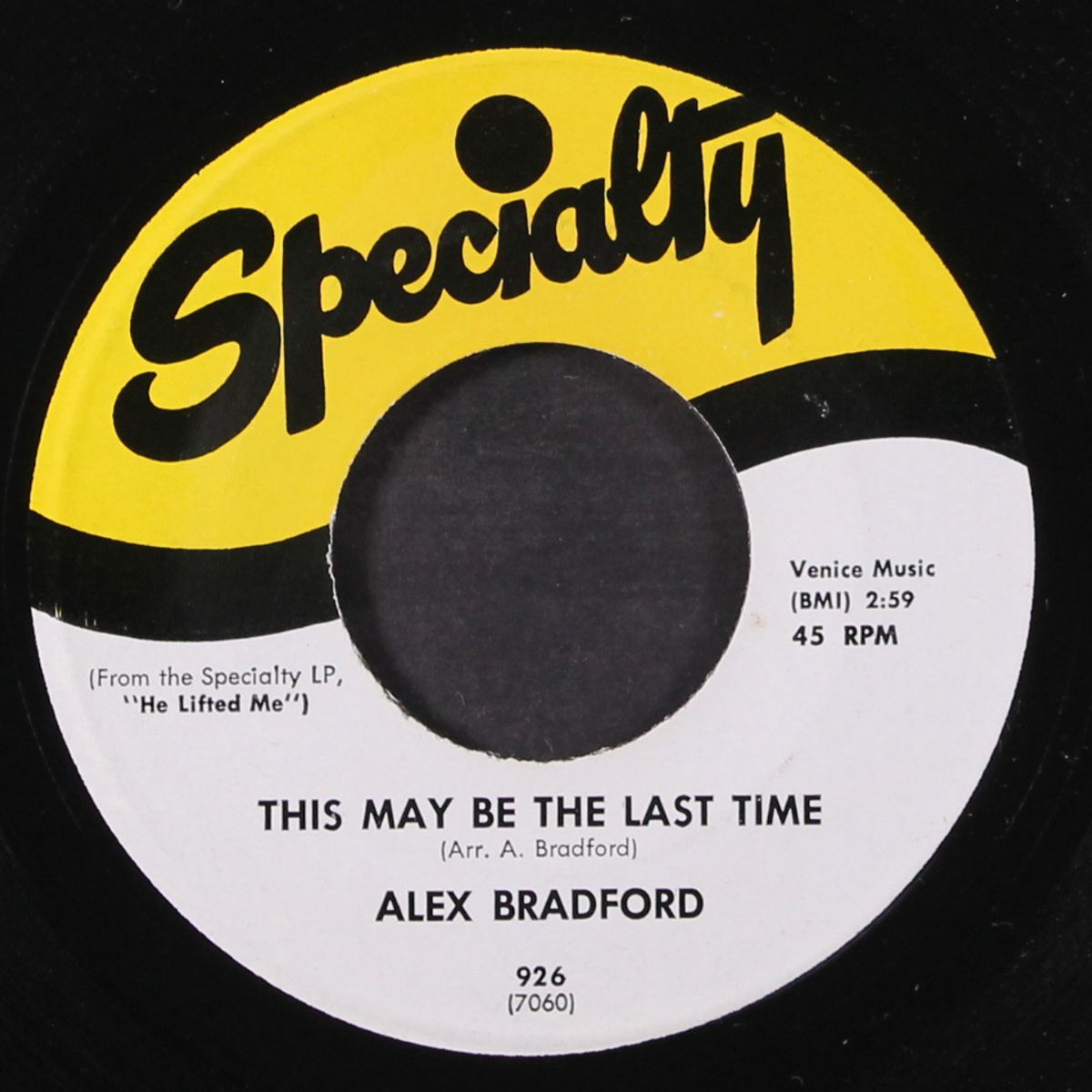 the bells keep on ringing / this may be the last time by ALEX BRADFORD
