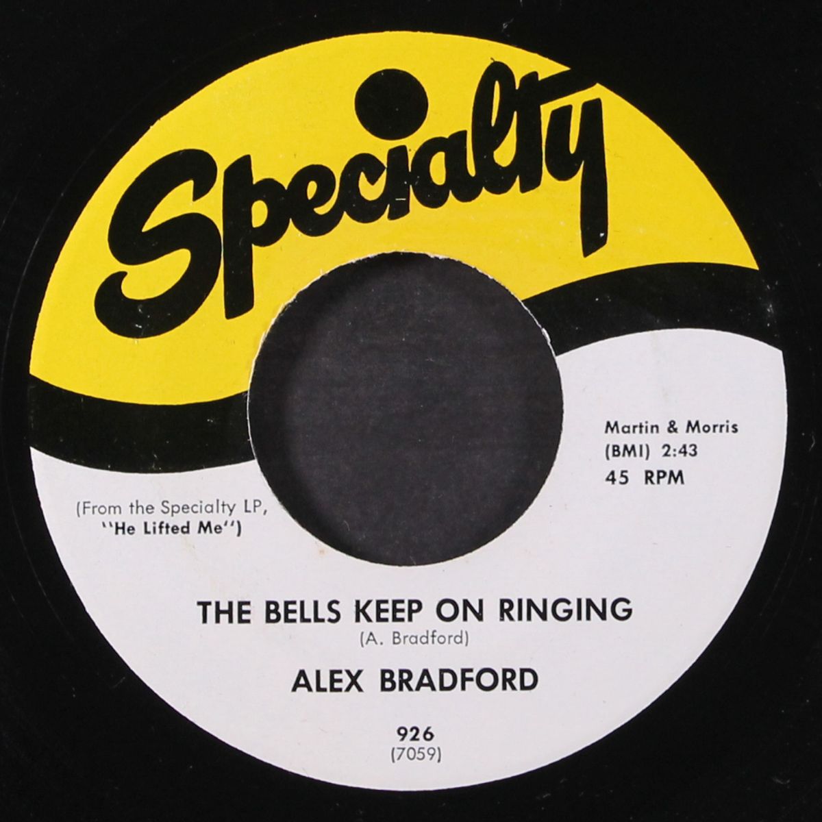 the bells keep on ringing / this may be the last time by ALEX BRADFORD