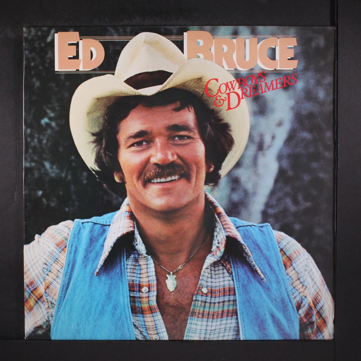 cowboys & dreamers by ED BRUCE