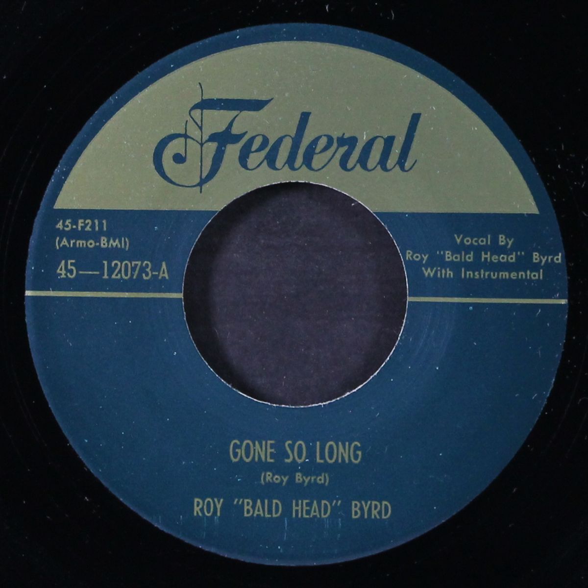 rockin' with fes / gone so long by ROY 'BALD HEAD' BYRD