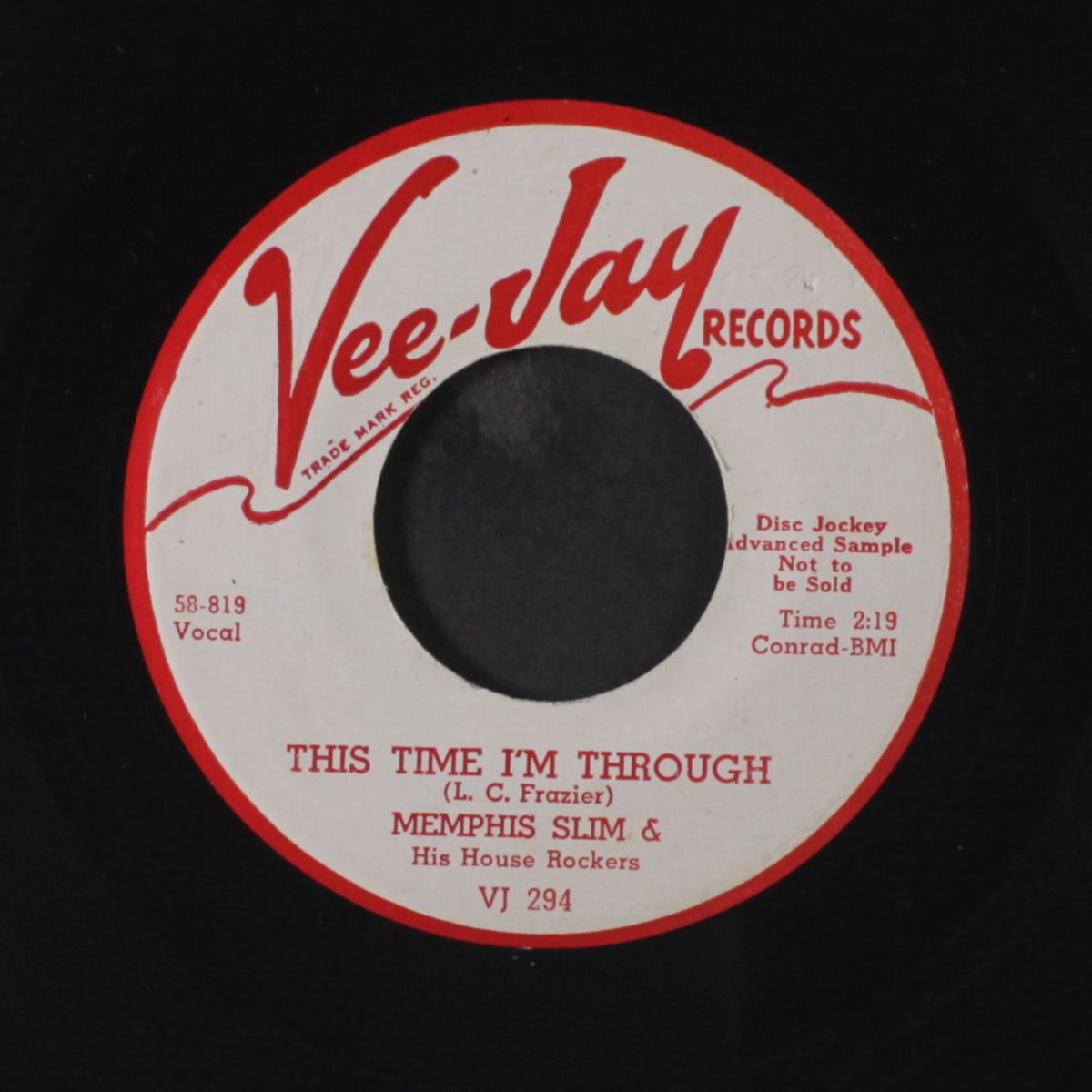 what's the matter / this time i'm through by MEMPHIS SLIM