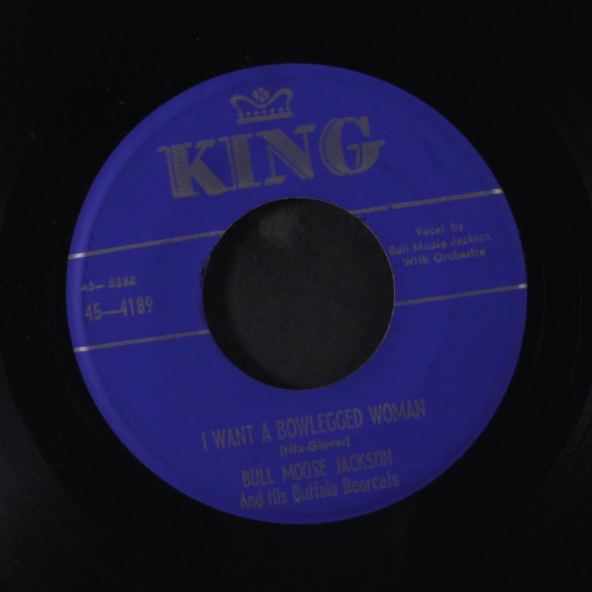 i want a bowlegged woman / all my love belongs to you by BULL MOOSE JACKSON
