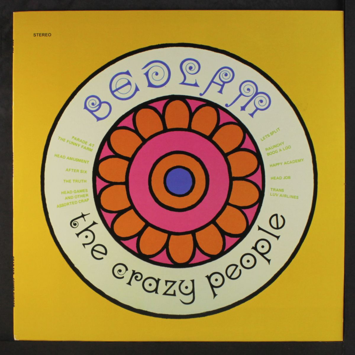 the crazy people by BEDLAM