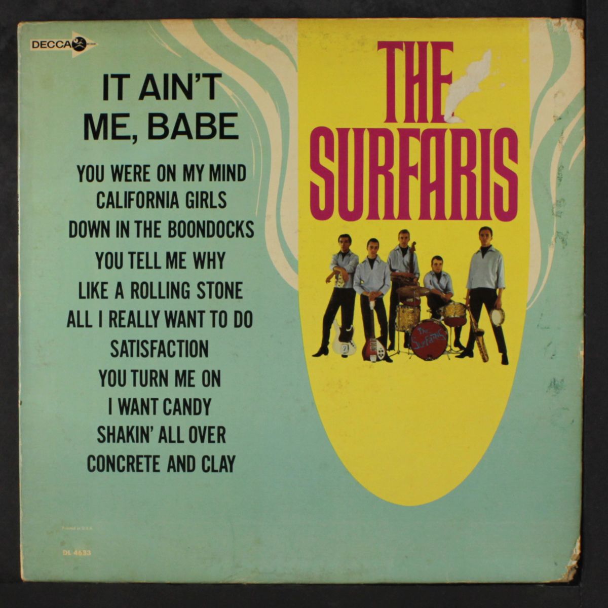 it ain't me, babe by SURFARIS