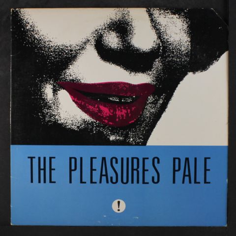 PLEASURES PALE