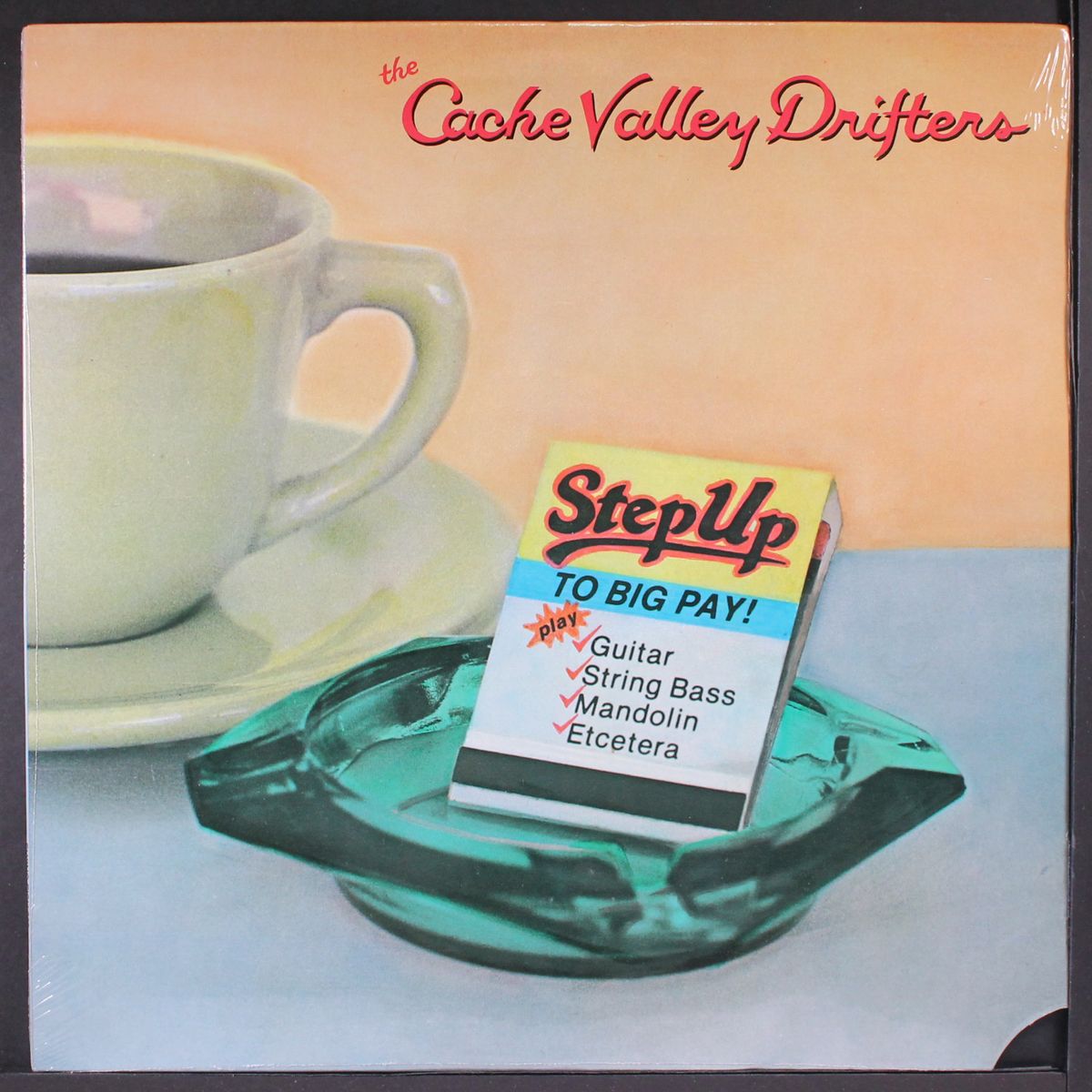 step up to big pay! by CACHE VALLEY DRIFTERS
