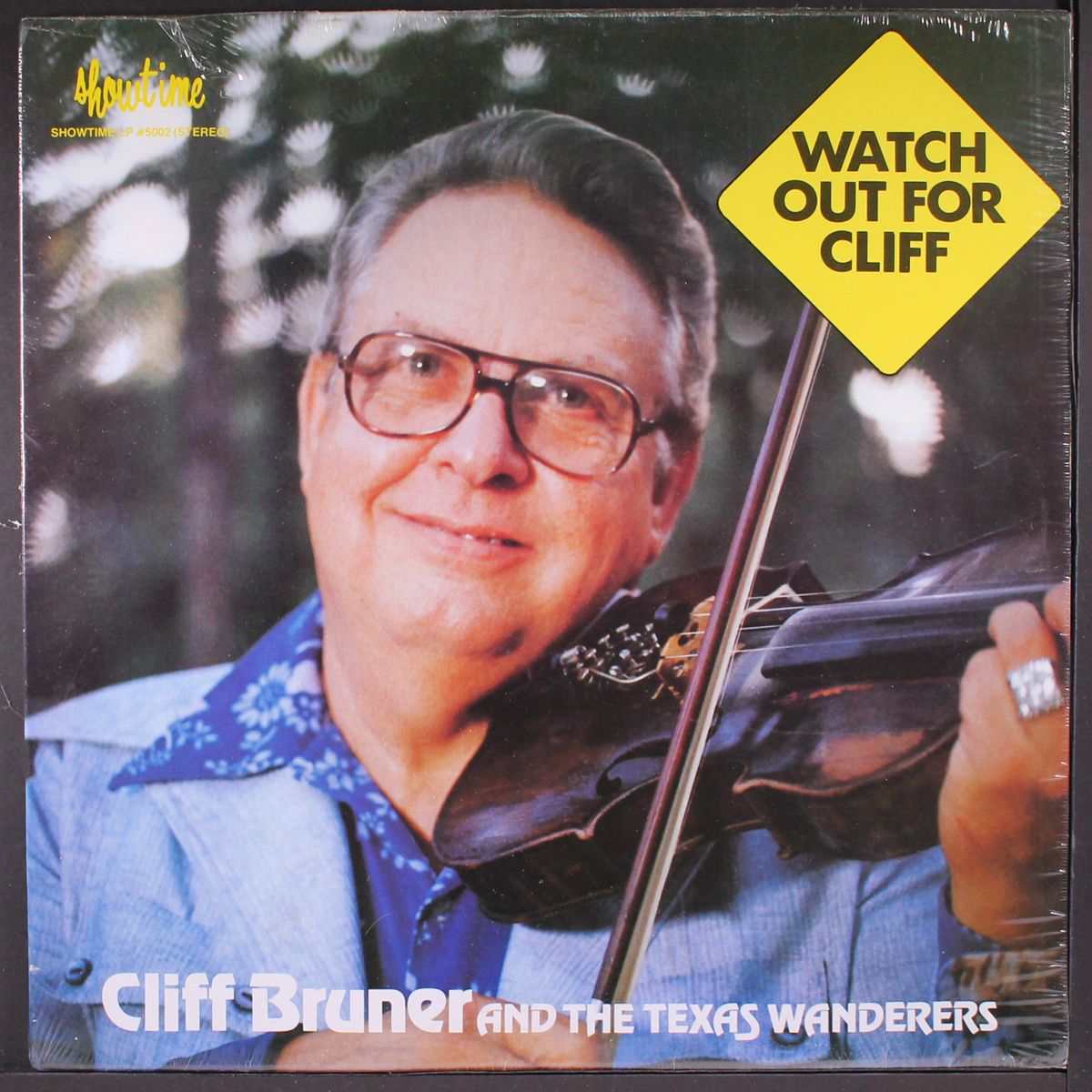 watch out for by CLIFF BRUNER & TEXAS WANDERERS
