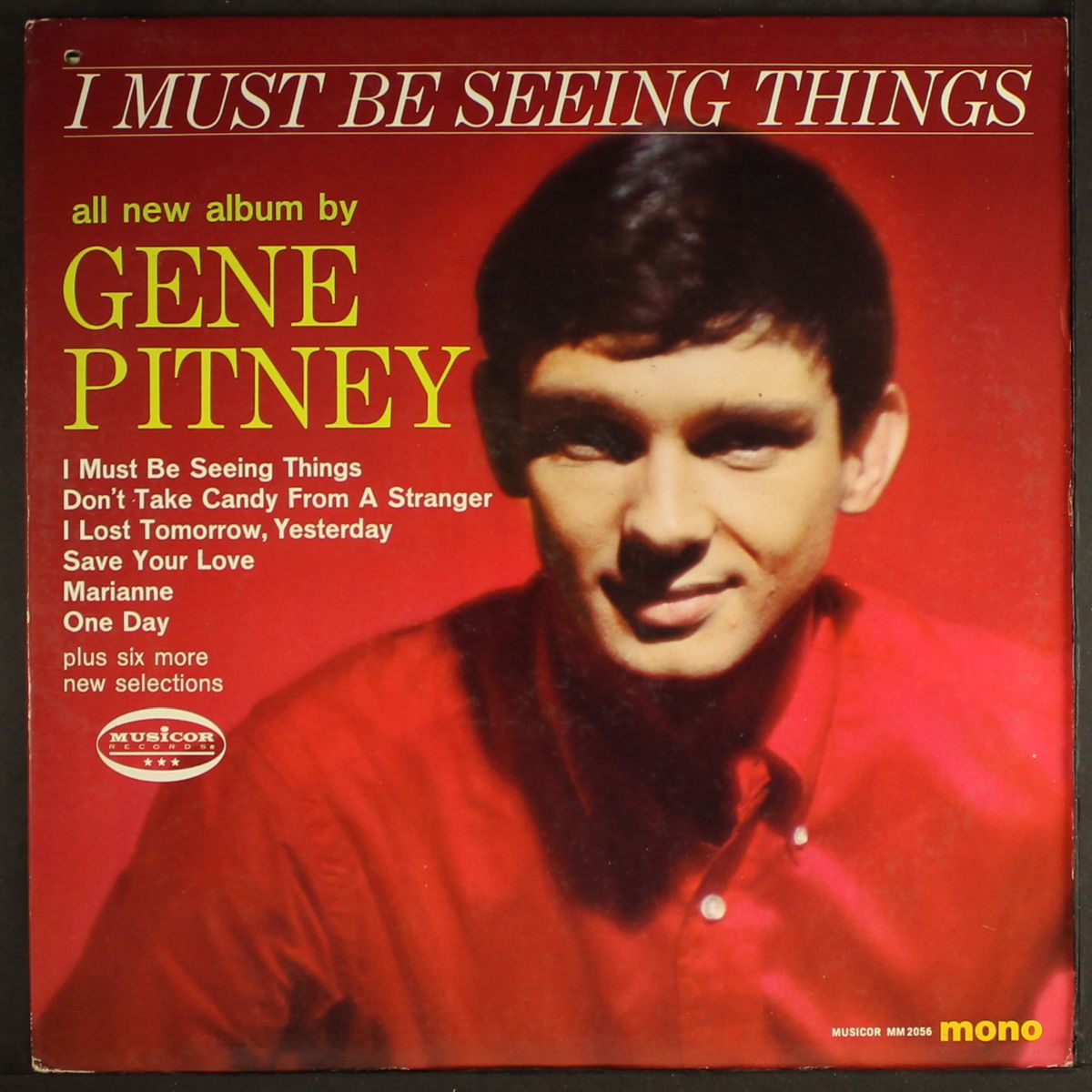 i must be seeing things by GENE PITNEY
