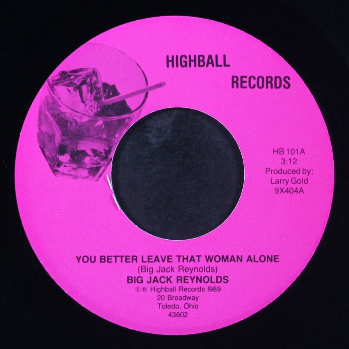 you better leave that woman alone / walk on up by BIG JACK REYNOLDS