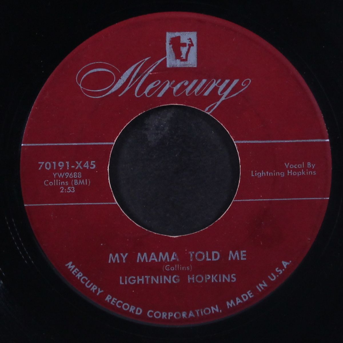 my mama told me / what's the matter now by LIGHTNING HOPKINS