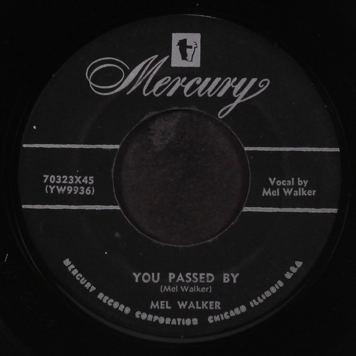 you passed by / feelin' mighty lonesome by MEL WALKER
