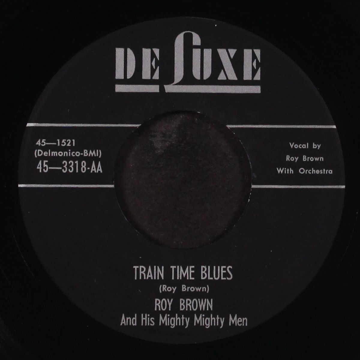 big town / train time blues by ROY BROWN