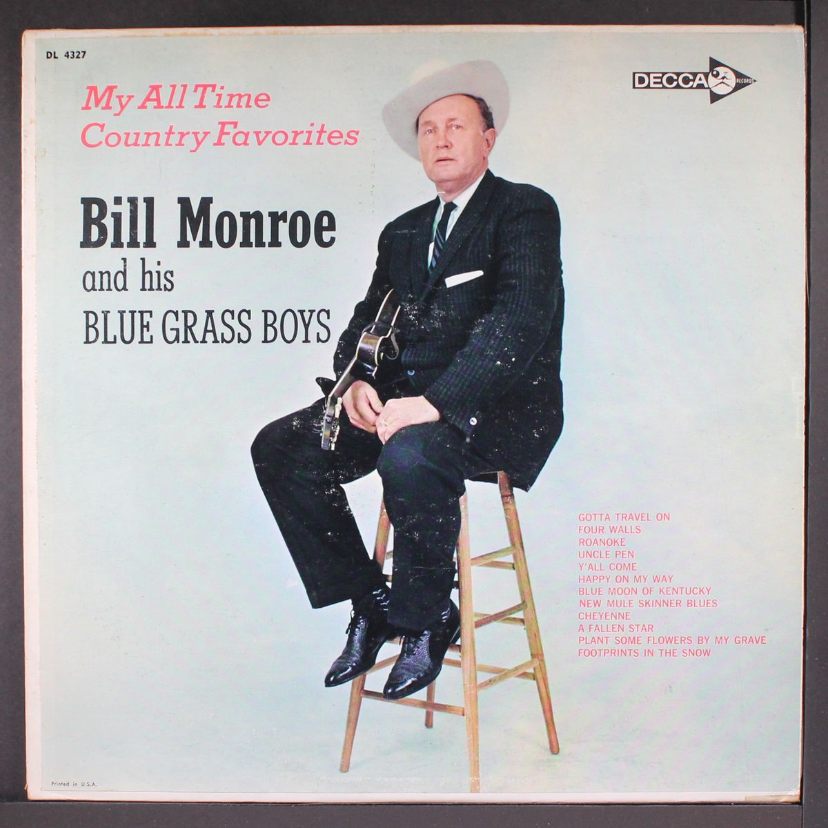 my all time country favorites by BILL MONROE