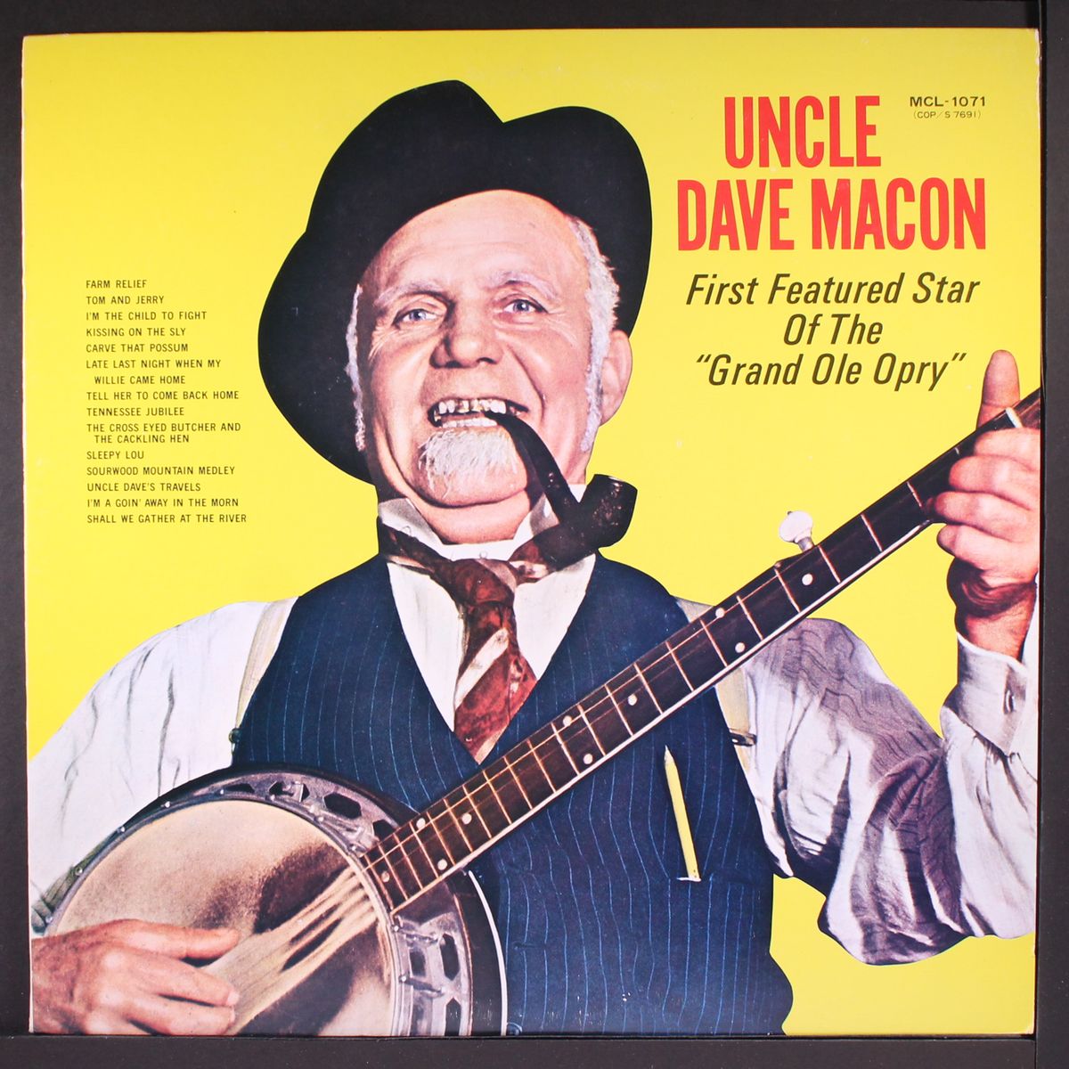 first featured star of the grand ole opry by UNCLE DAVE MACON